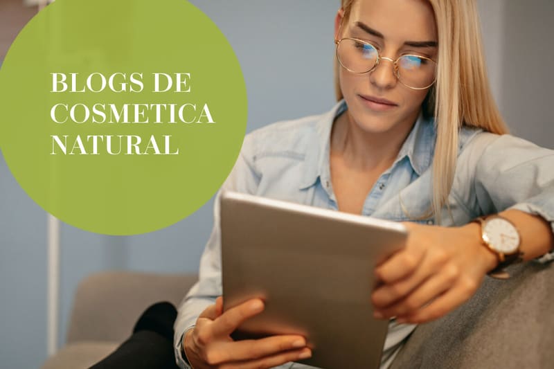 BLOGS DE COSMETICA NATURAL